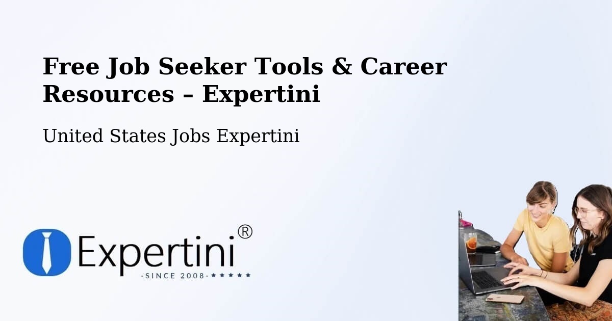 Free Job Seeker Tools & Career Resources – Dinuba - Dinuba, United States Jobs Expertini