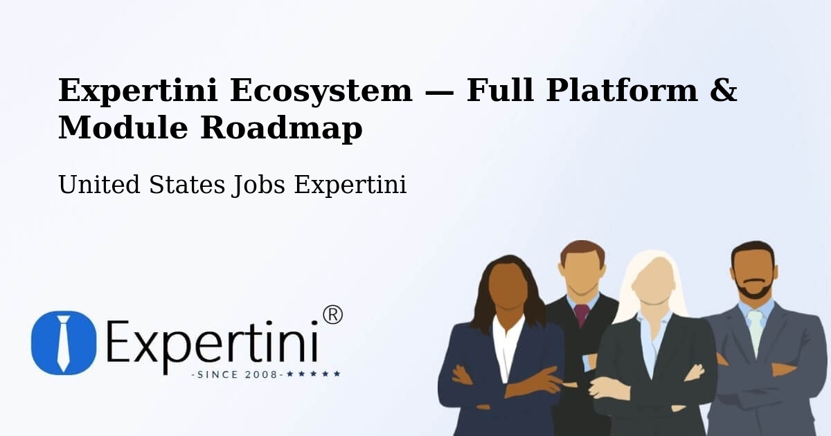 Expertini Ecosystem — Full Platform & Module Roadmap – Dinuba